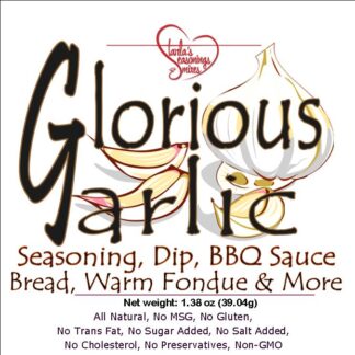 Glorious Garlic Seasoning or Glorious Garlic Dip Mix