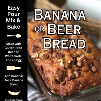 Gluten-Free Beer Bread or Banana Bread