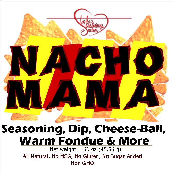 Nacho Mama Seasoning Mix or Nacho Mama Dip Mix