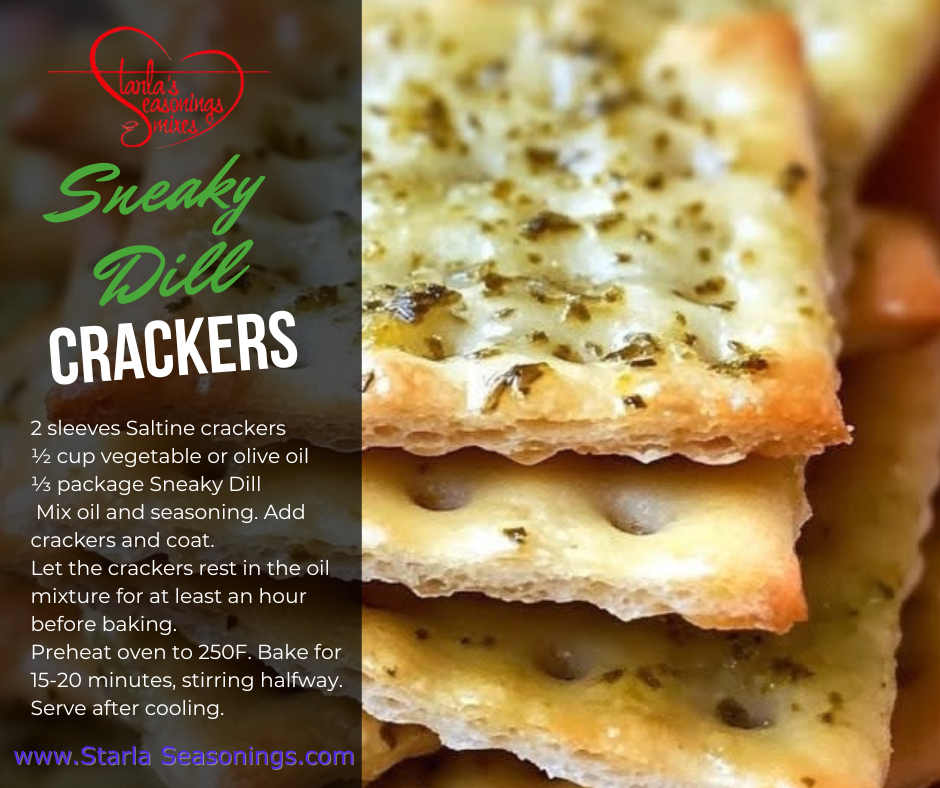 Starla's Sneaky Dill Pickle Saltine Cracker