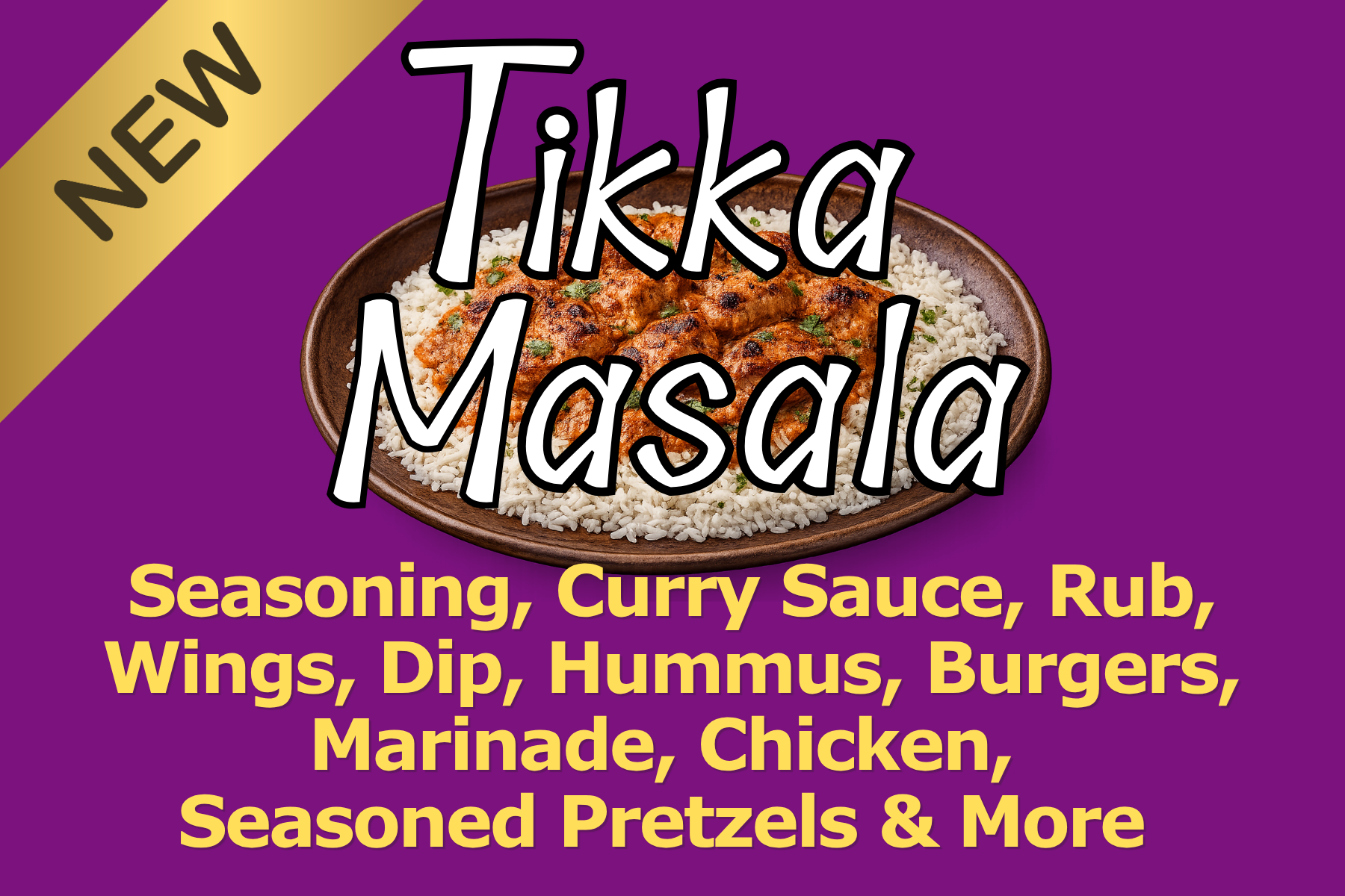 Tikka Masala Seasoning or Tikka Masala Dip Mix